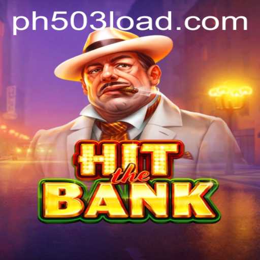 Discover HitTheBank: How to Play the Exciting New Game PH503